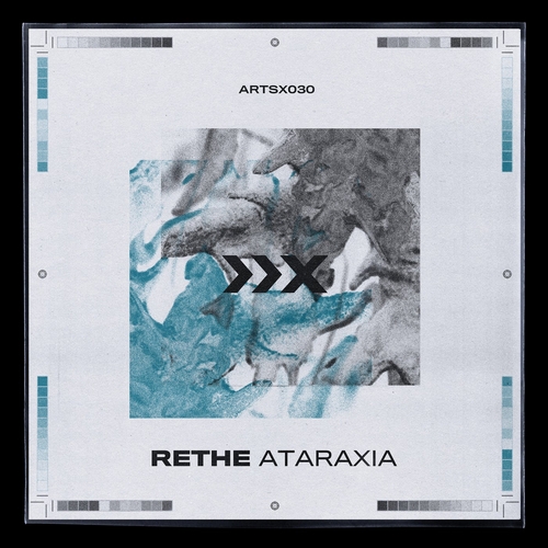 Rethe - Ataraxia [ARTSX030]
